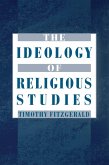 The Ideology of Religious Studies (eBook, PDF)