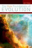 The New Foundations of Evolution (eBook, PDF)