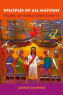 Disciples of All Nations (eBook, ePUB) - Sanneh, Lamin O.