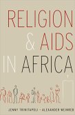 Religion and AIDS in Africa (eBook, ePUB)