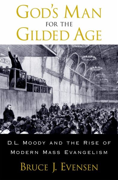 God's Man for the Gilded Age (eBook, PDF) God's Man for the Gilded Age (eBook, PDF)