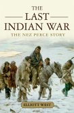 The Last Indian War (eBook, ePUB)