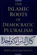 The Islamic Roots of Democratic... - Bild 1