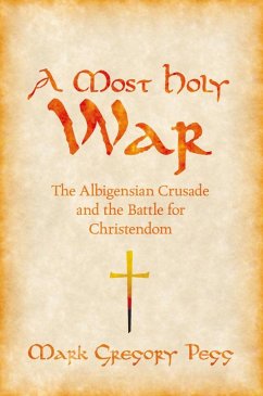 A Most Holy War (eBook, ePUB) - Pegg, Mark Gregory