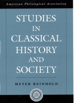 Studies in Classical History and Society (eBook, PDF) - Reinhold, Meyer