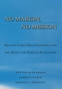 No Margin, No Mission (eBook, PDF) - Pearson, Steven D.; Sabin, James; Emanuel, Ezekiel J.
