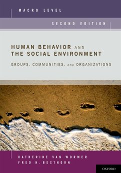 Human Behavior and the Social Environment, Macro Level (eBook, PDF) - Wormer, Katherine van; Besthorn, Fred H.