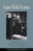 Some Wild Visions (eBook, PDF)