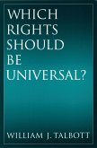 Which Rights Should Be Universal? (eBook, PDF)