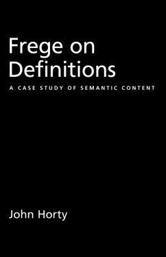 Frege on Definitions (eBook, PDF) - Horty, John