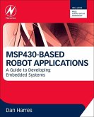 MSP430-based Robot Applications (eBook, ePUB)
