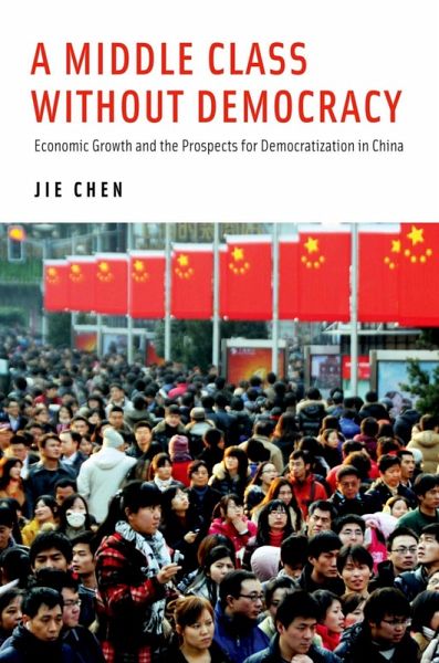 A Middle Class Without Democracy (eBook, ePUB) A Middle Class Without Democracy (eBook, ePUB)