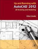 Up and Running with AutoCAD 2012 (eBook, ePUB)