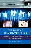 The World's Health Care Crisis (eBook, ePUB)