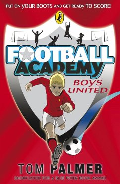 Football Academy: Boys United (eBook, ePUB) - Palmer, Tom