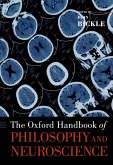 The Oxford Handbook of Philosophy and Neuroscience (eBook, PDF)