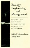 Ecology, Engineering, and Management (eBook, PDF)