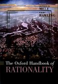 The Oxford Handbook of Rationality (eBook, PDF)