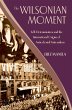 The Wilsonian Moment (eBook, PDF) - Bild 1