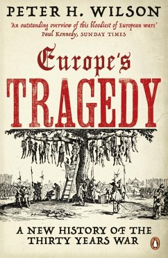 Europe's Tragedy (eBook, ePUB) - Wilson, Peter H.