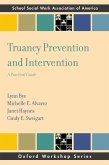 Truancy Prevention and Intervention (eBook, PDF)
