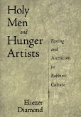 Holy Men and Hunger Artists (eBook, PDF)