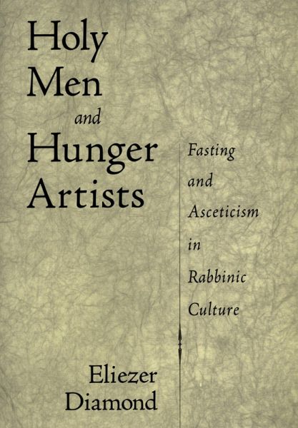 Holy Men and Hunger Artists (eBook, PDF)