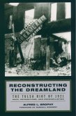 Reconstructing the Dreamland (eBook, PDF)