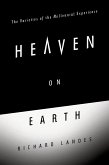 Heaven on Earth (eBook, PDF)