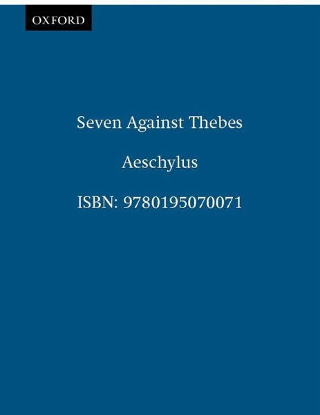 Seven Against Thebes (eBook, PDF) Seven Against Thebes (eBook, PDF)