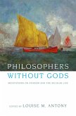 Philosophers without Gods (eBook, ePUB)