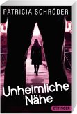 Unheimliche Nähe Unheimliche Nähe