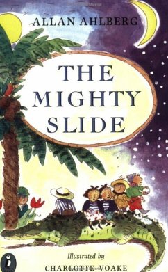 The Mighty Slide (eBook, ePUB) - Ahlberg, Allan