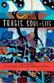Tragic Soul-Life (eBook, PDF)
