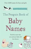 The Penguin Book of Baby Names (eBook, ePUB)