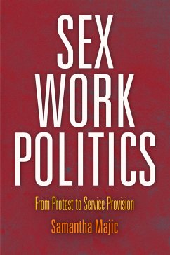 Sex Work Politics - Majic, Samantha
