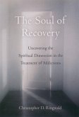The Soul of Recovery (eBook, PDF)