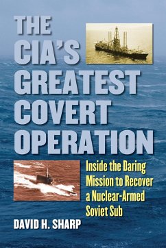 CIA's Greatest Covert Operation - Sharp, David H.