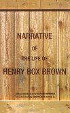 Narrative of the Life of Henry Box Brown (eBook, PDF)