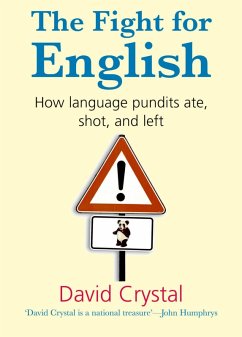The Fight for English (eBook, ePUB) - Crystal, David