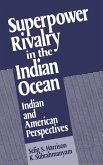 Superpower Rivalry in the Indian Ocean (eBook, PDF)