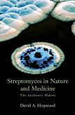Streptomyces in Nature and Medicine (eBook, PDF)