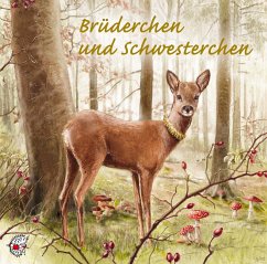 Brüderchen und Schwesterchen - Grimm, Wilhelm;Grimm, Jacob