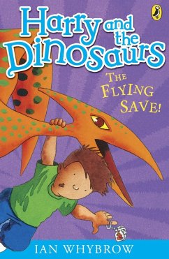 Cover Harry and the Dinosaurs: The Flying Save! (eBook, ePUB)