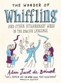 The Wonder of Whiffling (eBook, ePUB) The Wonder of Whiffling (eBook, ePUB)