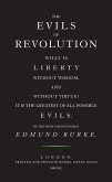 The Evils of Revolution (eBook, ePUB)