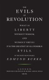 The Evils of Revolution (eBook, ePUB) The Evils of Revolution (eBook, ePUB)
