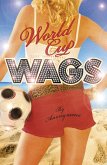 World Cup WAGS (eBook, ePUB)