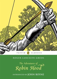 The Adventures of Robin Hood (eBook, ePUB) - Green, Roger Lancelyn