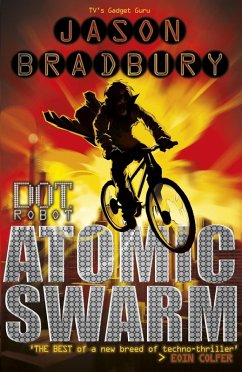 Cover Dot Robot: Atomic Swarm (eBook, ePUB)